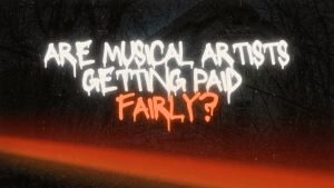 Are Musical Artists Getting Paid Fairly