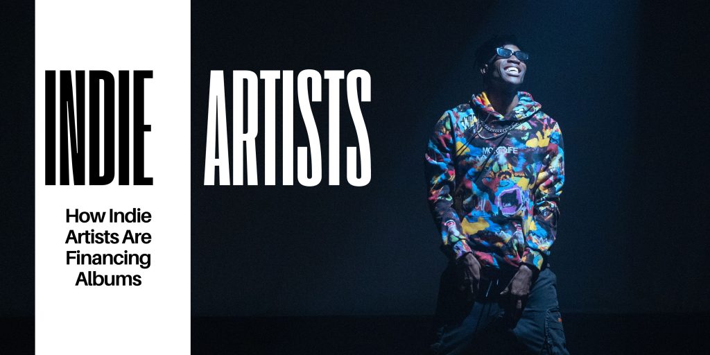 Crowdfunding: How Indie Artists Are Financing Albums