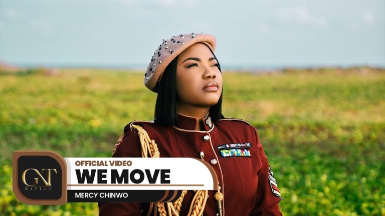 WE MOVE - MERCY CHINWO