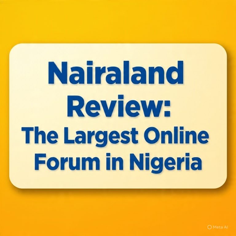 Nairaland: The Largest Online Forum in Nigeria