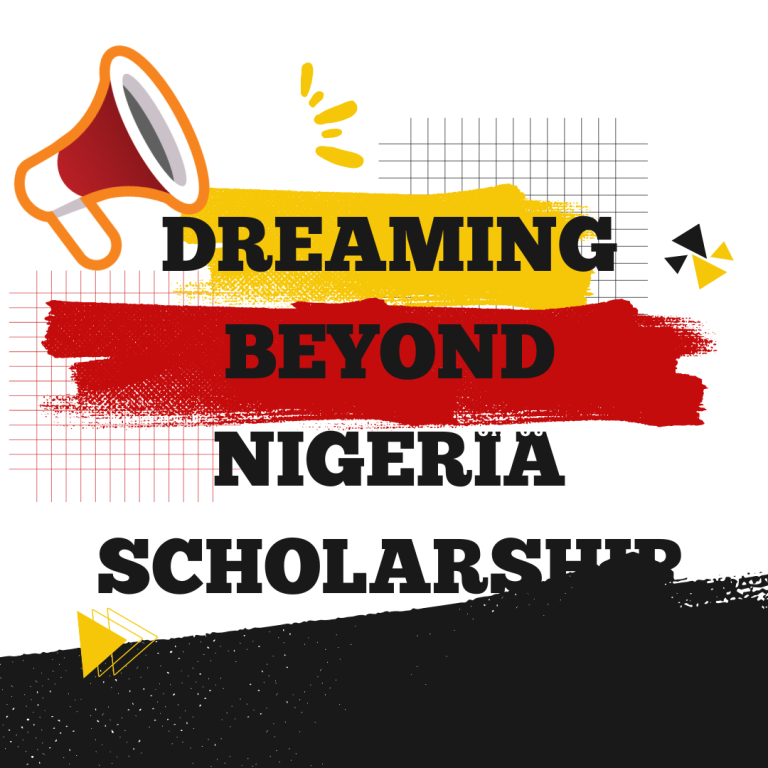 Dreaming Beyond Nigeria Scholarships