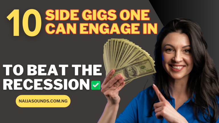 Side Gigs One Can Engage in to Beat the Recession