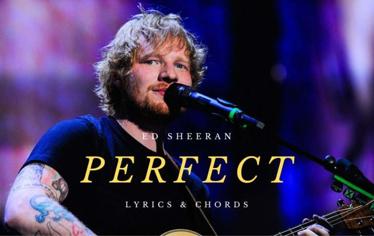 Perfect by Ed Sheeran