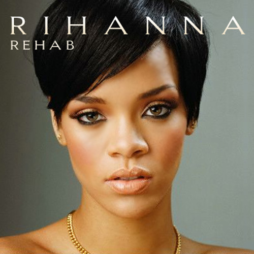 Rihanna - Rehab