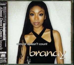 Almost Doesn't Count - Brandy Brandy - Almost Doesn't Count