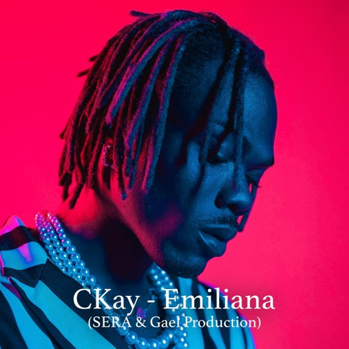 CKay - Emiliana