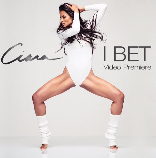 I Bet by Ciara