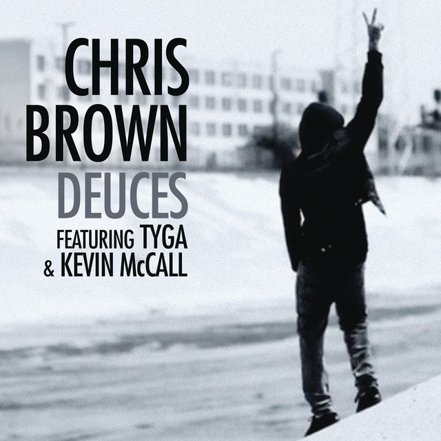 Deuces - Chris Brown ft. Tyga, Kevin McCall