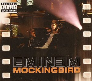 Mockingbird - Eminem Eminem - Mockingbird