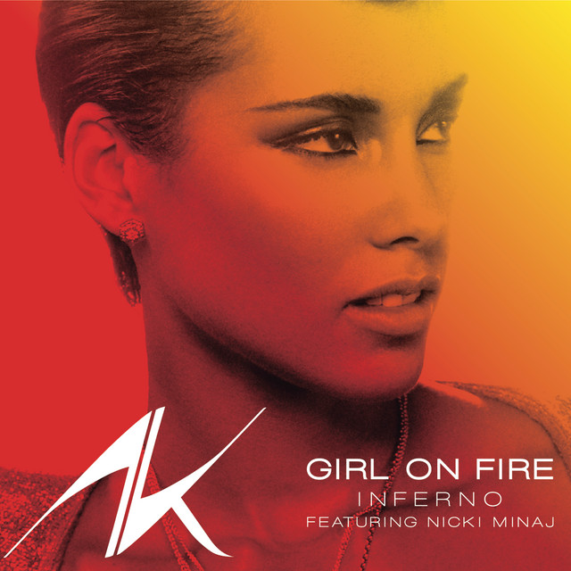 Girl On Fire - Alicia Keys ft. Nicki Minaj