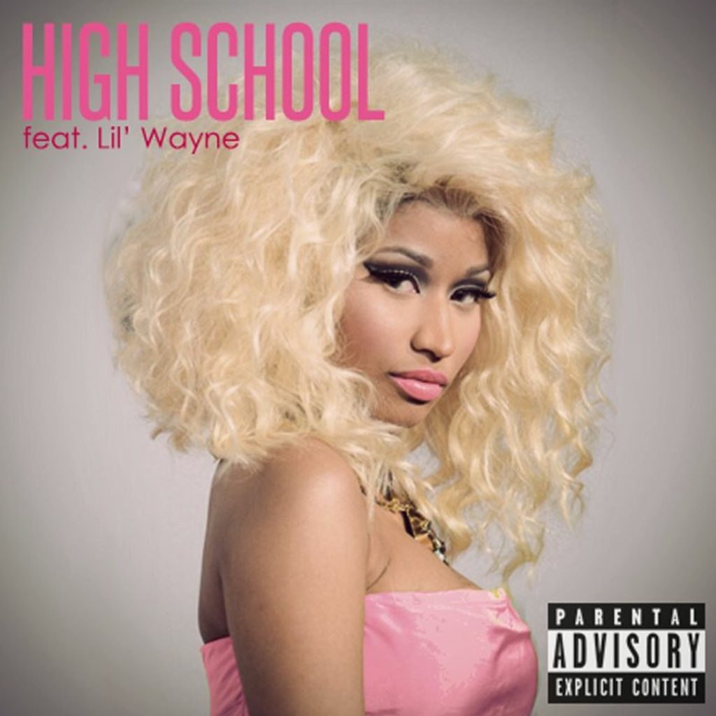 High School - Nicki Minaj feat. Lil Wayne