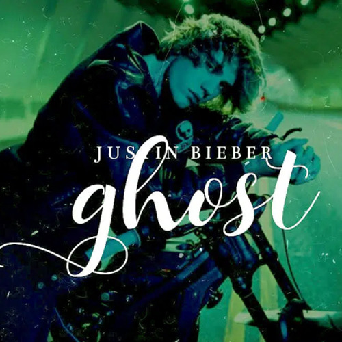 Justin Bieber - Ghosts