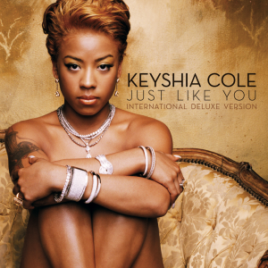 Just Like You - Keyshia Cole Keyshia Cole - Just Like You