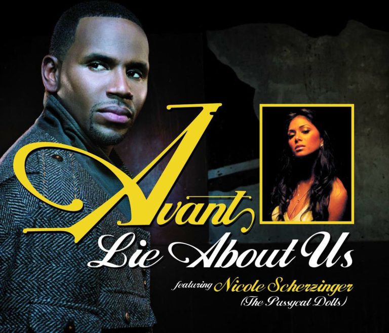 Lie About Us - Avant ft. Nicole Scherzinger