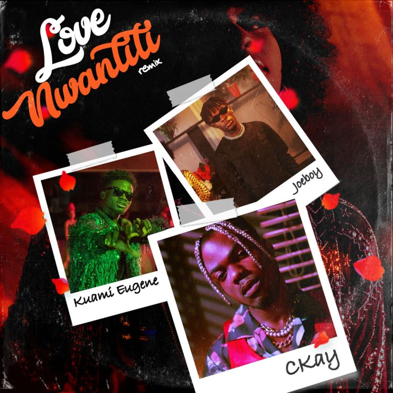 Love Nwantiti Remix - CKay ft. Joeboy & Kuami Eugene [Ah Ah Ah]