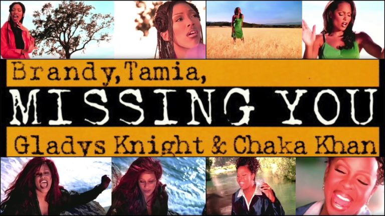 Missing You - Brandy, Tamia, Gladys Knight and Chaka Khan