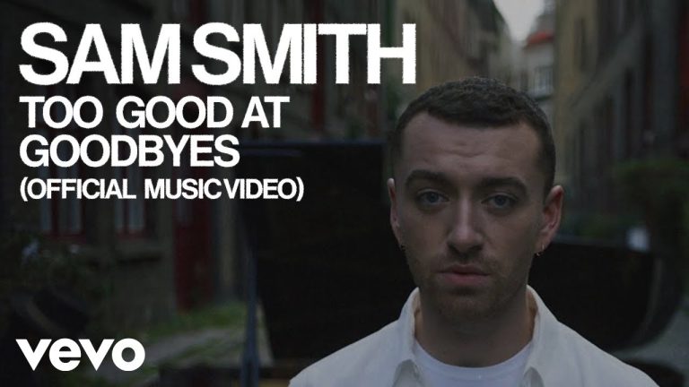 Too Good At Goodbyes - Sam Smith