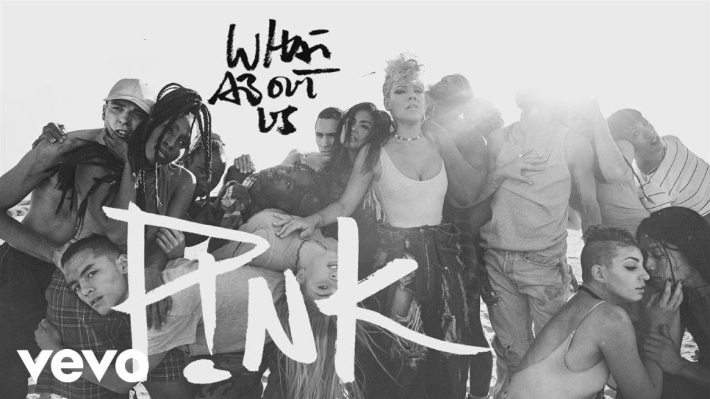 What About Us - PiNK