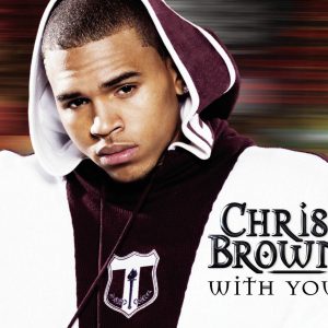 With You by Chris Brown